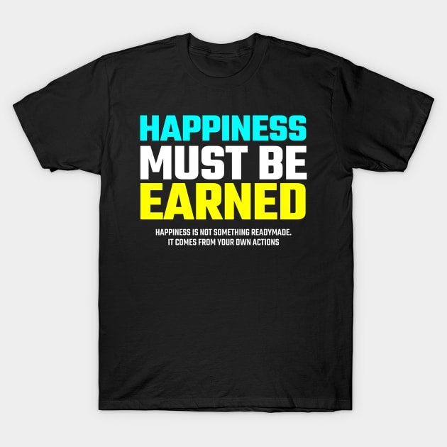 motivation quote T-Shirt by by fend